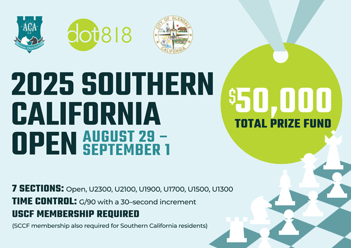 2025 Southern California Open Chess Tournament